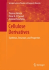 Cellulose Derivatives : Synthesis, Structure, and Properties - eBook