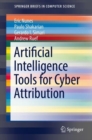 Artificial Intelligence Tools for Cyber Attribution - eBook