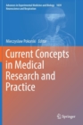 Current Concepts in Medical Research and Practice - Book