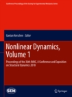 Nonlinear Dynamics, Volume 1 : Proceedings of the 36th IMAC, A Conference and Exposition on Structural Dynamics 2018 - eBook