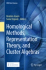 Homological Methods, Representation Theory, and Cluster Algebras - eBook