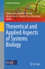 Theoretical and Applied Aspects of Systems Biology - eBook