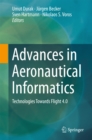 Advances in Aeronautical Informatics : Technologies Towards Flight 4.0 - eBook