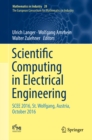 Scientific Computing in Electrical Engineering : SCEE 2016, St. Wolfgang, Austria, October 2016 - eBook
