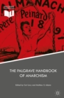The Palgrave Handbook of Anarchism - eBook