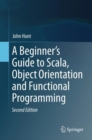 A Beginner's Guide to Scala, Object Orientation and Functional Programming - eBook