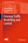 Freeway Traffic Modelling and Control - eBook