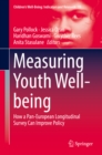 Measuring Youth Well-being : How a Pan-European Longitudinal Survey Can Improve Policy - eBook