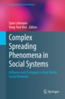 Complex Spreading Phenomena in Social Systems : Influence and Contagion in Real-World Social Networks - eBook