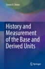 History and Measurement of the Base and Derived Units - eBook