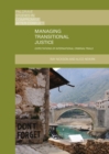 Managing Transitional Justice : Expectations of International Criminal Trials - eBook