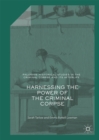Harnessing the Power of the Criminal Corpse - eBook