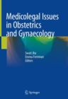 Medicolegal Issues in Obstetrics and Gynaecology - eBook