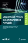 Security and Privacy in Communication Networks : 13th International Conference, SecureComm 2017, Niagara Falls, ON, Canada, October 22-25, 2017, Proceedings - eBook