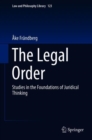 The Legal Order : Studies in the Foundations of Juridical Thinking - eBook