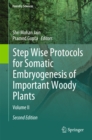 Step Wise Protocols for Somatic Embryogenesis of Important Woody Plants : Volume II - eBook