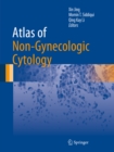 Atlas of Non-Gynecologic Cytology - eBook