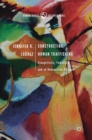 Constructing Human Trafficking : Evangelicals, Feminists, and an Unexpected Alliance - Book