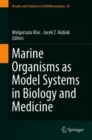 Marine Organisms as Model Systems in Biology and Medicine - eBook