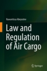 Law and Regulation of Air Cargo - eBook