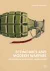 Economics and Modern Warfare : The Invisible Fist of the Market - eBook