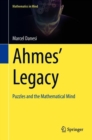 Ahmes' Legacy : Puzzles and the Mathematical Mind - eBook