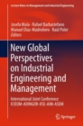 New Global Perspectives on Industrial Engineering and Management : International Joint Conference ICIEOM-ADINGOR-IISE-AIM-ASEM - eBook