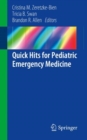 Quick Hits for Pediatric Emergency Medicine - eBook