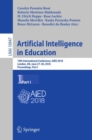 Artificial Intelligence in Education : 19th International Conference, AIED 2018, London, UK, June 27-30, 2018, Proceedings, Part I - eBook