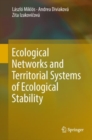 Ecological Networks and Territorial Systems of Ecological Stability - eBook