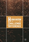 Humanism and the Challenge of Difference - eBook