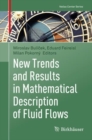 New Trends and Results in Mathematical Description of Fluid Flows - eBook