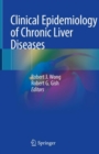 Clinical Epidemiology of Chronic Liver Diseases - eBook