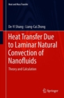 Heat Transfer Due to Laminar Natural Convection of Nanofluids : Theory and Calculation - eBook