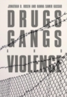 Drugs, Gangs, and Violence - eBook