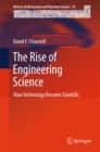 The Rise of Engineering Science : How Technology Became Scientific - eBook