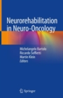 Neurorehabilitation in Neuro-Oncology - eBook
