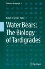 Water Bears: The Biology of Tardigrades - eBook