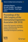 Proceedings of the 20th Congress of the International Ergonomics Association (IEA 2018) : Volume VIII: Ergonomics and Human Factors in Manufacturing, Agriculture, Building and Construction, Sustainabl - eBook