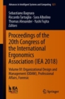 Proceedings of the 20th Congress of the International Ergonomics Association (IEA 2018) : Volume IV: Organizational Design and Management (ODAM), Professional Affairs, Forensic - eBook