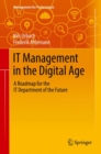 IT Management in the Digital Age : A Roadmap for the IT Department of the Future - eBook