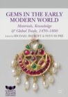 Gems in the Early Modern World : Materials, Knowledge and Global Trade, 1450-1800 - eBook