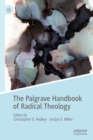 The Palgrave Handbook of Radical Theology - eBook