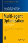 Multi-agent Optimization : Cetraro, Italy 2014 - eBook