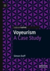 Voyeurism : A Case Study - eBook