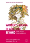 Women's Manga in Asia and Beyond : Uniting Different Cultures and Identities - eBook