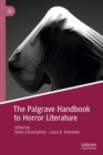 The Palgrave Handbook to Horror Literature - eBook