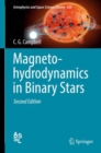 Magnetohydrodynamics in Binary Stars - eBook