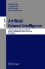 Artificial General Intelligence : 11th International Conference, AGI 2018, Prague, Czech Republic, August 22-25, 2018, Proceedings - eBook