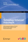 Technology Enhanced Assessment : 20th International Conference, TEA 2017, Barcelona, Spain, October 5-6, 2017, Revised Selected Papers - eBook